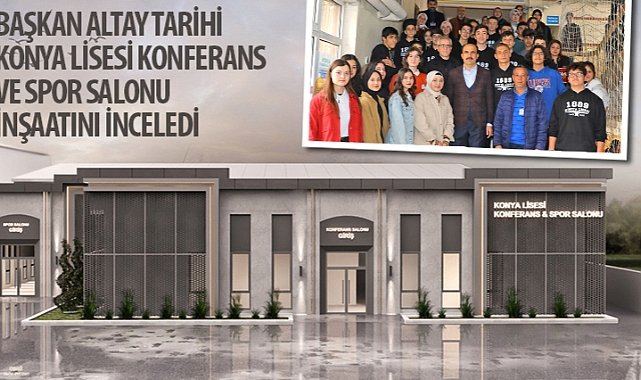 Baskan Altay Tarihi Konya Lisesi Konferans Ve Spor Salonu Insaatini Inceledi 3924.jpg