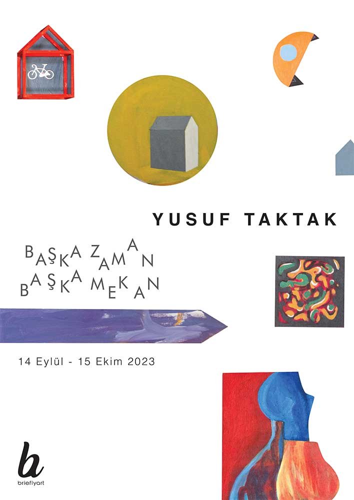 Başka Zaman – Başka Mekan Yusuf Taktak September 14th at Brieflyart Gallery (6)