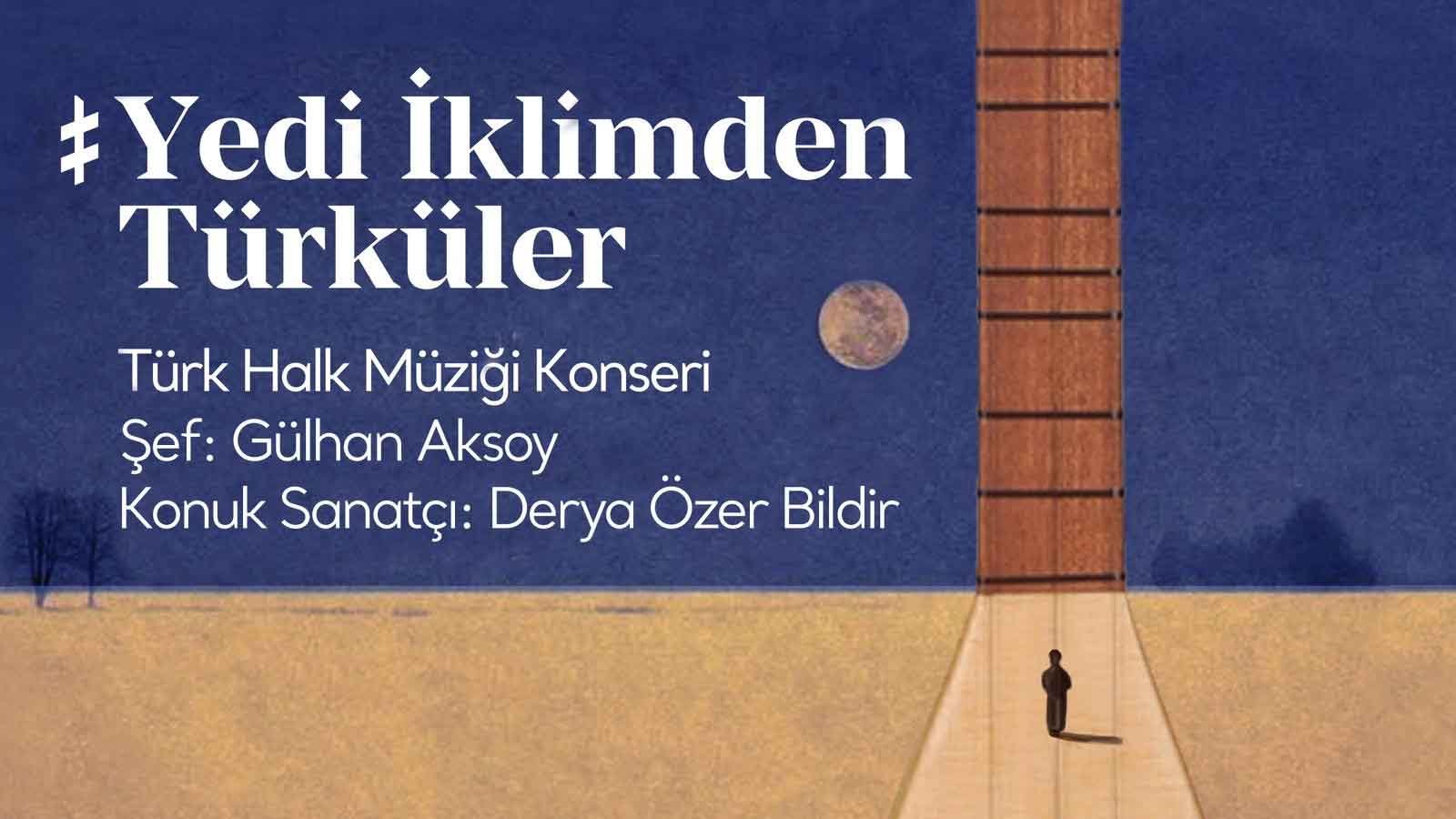 Free Concert For Turkish Folk Music Enthusiasts Anatolia's Folk Songs With Musiki Education Foundation