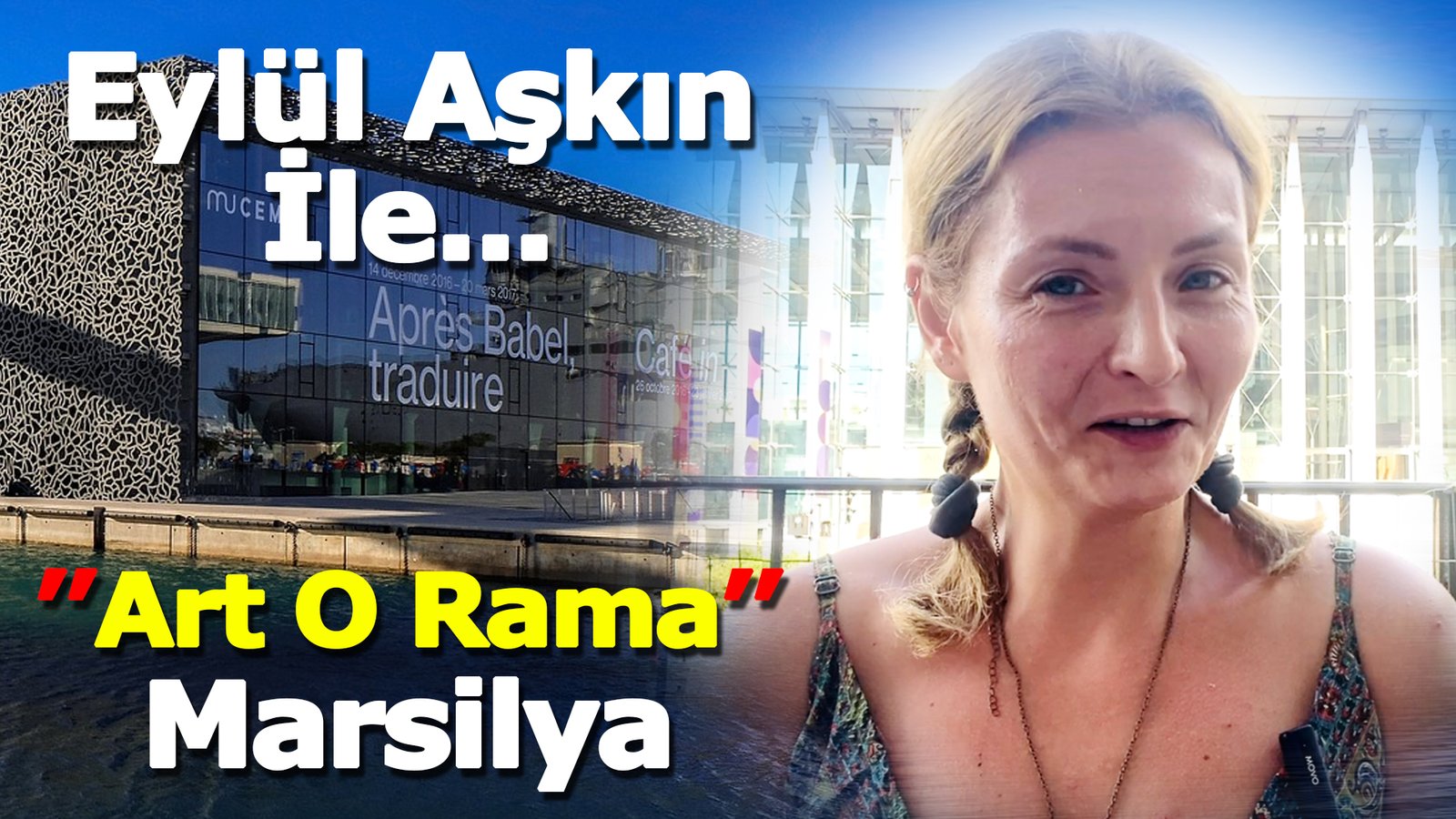 With Eylül Aşkın... Art O Rama Marseille 2024